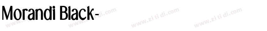 Morandi Black字体转换